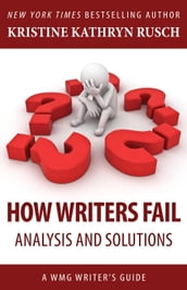 How Writers Fail: Analysis and Solutions