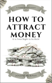 How to Attract Money