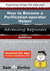 How to Become a Purification-operator Helper