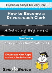 How to Become a Drivers-cash Clerk