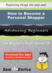 How to Become a Personal Shopper