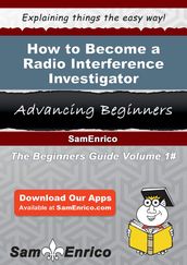 How to Become a Radio Interference Investigator