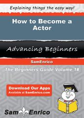 How to Become a Actor