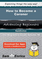 How to Become a Coroner