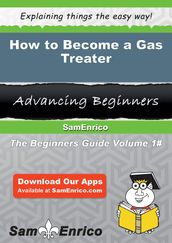 How to Become a Gas Treater