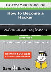 How to Become a Hacker