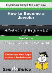 How to Become a Jeweler