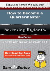 How to Become a Quartermaster