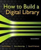 How to Build a Digital Library