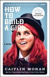 How to Build a Girl