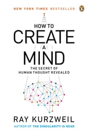 How to Create a Mind