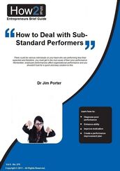 How to Deal with Sub-Standard Performers