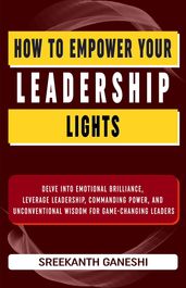 How to Empower Your Leadership Lights