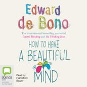 How to Have a Beautiful Mind