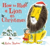 How to Hide a Lion at Christmas