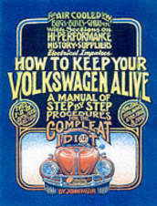 How to Keep Your Volkswagen Alive