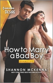 How to Marry a Bad Boy