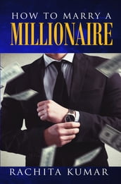 How to Marry a Millionaire