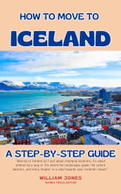 How to Move to Iceland