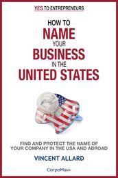 How to Name Your Business in the United States