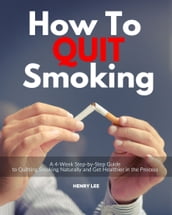 How to Quit Smoking