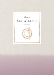 How to Set a Table