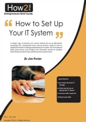How to Set up Your I.T. System
