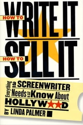 How to Write It, How to Sell It