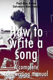 How to Write a Song