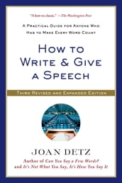 How to Write and Give a Speech