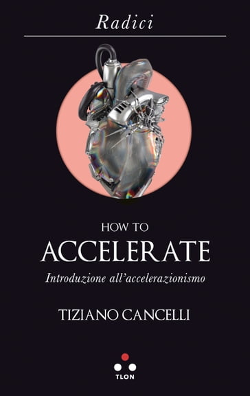 How to accelerate - Tiziano Cancelli