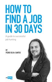 How to find a job in 30 days