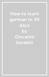 How to learn german in 30 days
