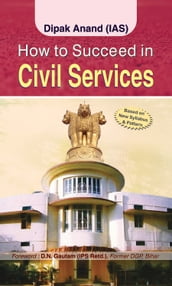 How to succeed in Civil Services