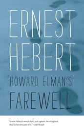 Howard Elman s Farewell