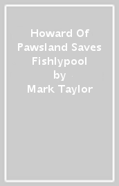 Howard Of Pawsland Saves Fishlypool
