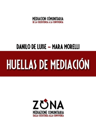 Huellas de mediación - Danilo De Luise - Mara Morelli