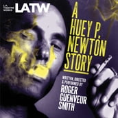 Huey P. Newton Story, A