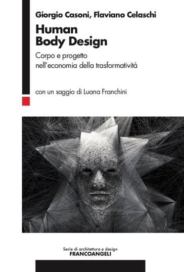 Human Body Design - Flaviano Celaschi - Giorgio Casoni