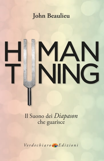 Human Tuning - JOHN BEAULIEU