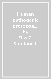 Human pathogenic protozoa. Atlas of electron-microscopy