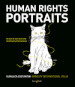 Human rights portraits. 60 anni di volti e di lotte di Amnesty International