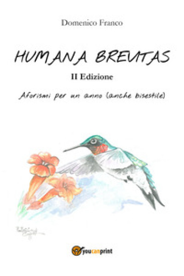 Humana brevitas - Domenico Franco