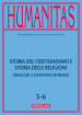 Humanitas (2017). 5-6: Storia del cristianesimo e storia delle religioni. Omaggio a Giovanni Filoramo