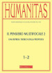 Humanitas (2022). 1-2: Il pensiero multifocale 2. Una ripresa teorica della proposta