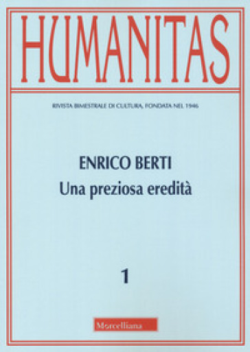 Humanitas (2023). 1: Enrico Berti. Una preziosa eredità