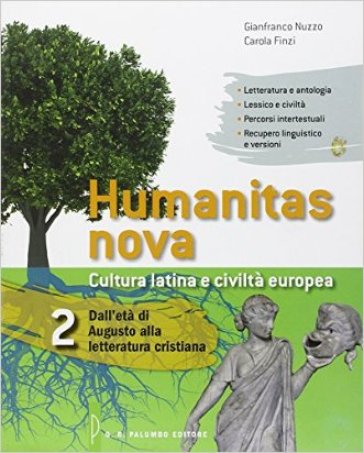 Humanitas nova. Per i Licei. Con e-book. Con espansione online. 2: Dall'età di Augusto alla letteratura cristiana - Gianfranco Nuzzo | 