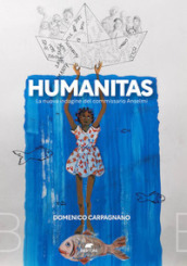 Humanitas. La nuova indagine del commissario Anselmi