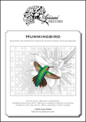 Hummingbird. Cross stitch and blackwork design. Ediz. italiana, inglese e francese