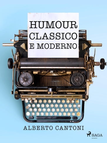 Humour classico e moderno - Alberto Cantoni
